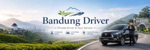 Bandung Driver header banner with scenic Bandung landscape, private driver car, and tour service branding